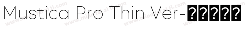 Mustica Pro Thin Ver字体转换